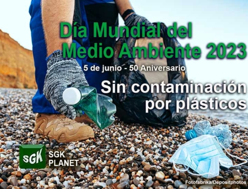 Un mundo “Sin contaminación por plásticos”. Día Mundial del Medio Ambiente 2023