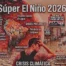 Infografía descriptiva del Súper El Niño 2026 en América del Sur. Muestra un mapa dividido entre sequía severa en el norte y centro (Venezuela, Colombia, Brasil) y precipitaciones e inundaciones en la costa de Chile. Incluye un termómetro marcando temperaturas extremas, alertas de riesgo urbano y la figura de un joven agobiado por el calor intenso.