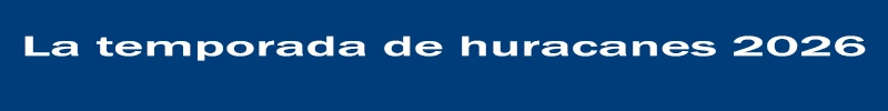 Temporada de huracanes 2026 Banner Home Website SGK-PLANET